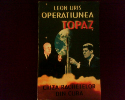 Leon Uris Operatiunea Topaz foto