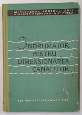 INDRUMATOR PENTRU DIMENSIONAREA CANALELOR , 1960 foto
