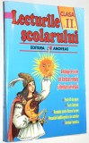 Lecturile scolarului clasa a II-a antologie de texte din lit. romana si univers