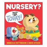 Cumpara ieftin Nursery? Not Today!