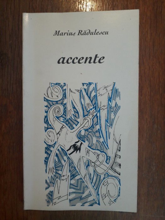 Accente - Marius Radulescu, autograf / R4P4S