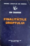 Finalitatile Dreptului - Ion Craiovan, Editura Continent XXI, 1994, 195 pagini, Drept, Carte