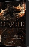 Scarred. Seria Never After Vol. 2 - Corint
