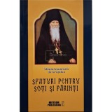 Ambrozie de la Optina - Sfaturi pentru soti si parinti (Editia: 2018)