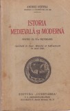 Andrei Otetea - Istoria medievala si moderna. Pentru clasa VI-a secundara (1936)