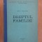Ion P. Filipescu - Dreptul familiei (1984, editie cartonata)