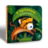 A tigrisk&ouml;ly&ouml;k - Ujjb&aacute;bos lapoz&oacute; - Agnese Baruzzi