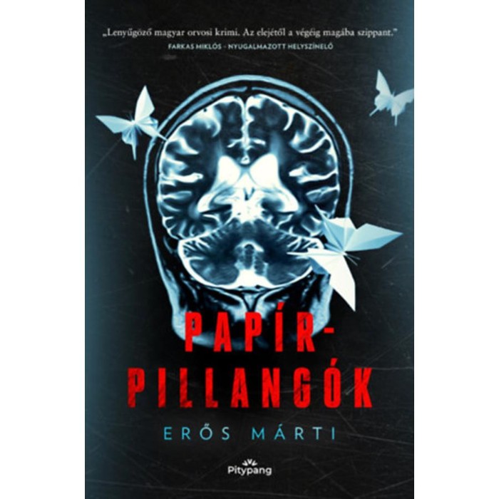 Pap&iacute;rpillang&oacute;k - Erős M&aacute;rti