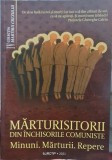 MARTURISITORII DIN INCHISORILE COMUNISTE MINUNI MARTURII REPERE 2021 DETINUTI