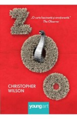 Zoo, Christopher Wilson - Editura Art