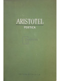 Aristotel - Poetica (editia 1957)