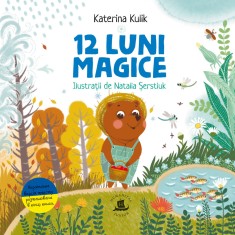 12 luni magice sau Povesti despre minunile anului - Katerina Kulik - Humanitas