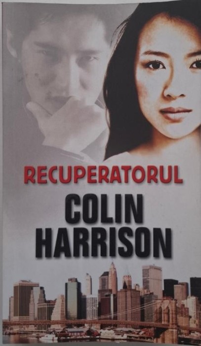 Recuperatorul - Colin Harrison