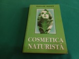 COSMETICA NATURISTĂ * MADELEINE TOURNIER / 1999 * 30