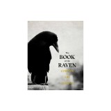 The Book of the Raven: Corvids in Art and Legend