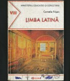 Cumpara ieftin LIMBA LATINĂ - MANUAL CLASA A VIII-A - CORNELIA FRIȘAN - EDITURA SIGMA, Clasa 8, Limba Latina
