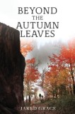 Beyond the Autumn Leaves