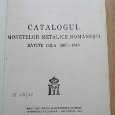 Copie xerox - Catalogul monedelor metalice românești bătute de la 1867-1943