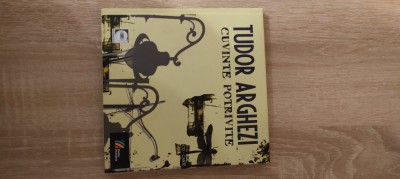 Tudor Arghezi - Cuvinte potrivite - Poeme rostite la Radio 1956-1967 - CD-carte foto