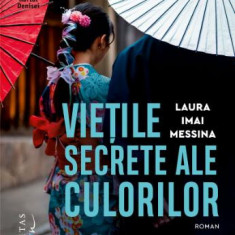 Vietile secrete ale culorilor – Laura Imai Messina