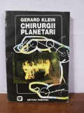 Gerard Klein &ndash; Chirurgii planetari