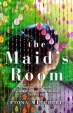 The Maid&#039;s Room | Fiona Mitchell, Hodder &amp; Stoughton Ltd