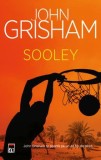 Cumpara ieftin Sooley/John Grisham, Rao