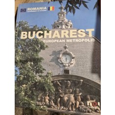 Bucharest, European Metropolis - Ioana Nicolaie