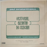 Disc vinil, LP. Oratoriul Bizantin De Craciun. SET 2 DISCURI VINIL-Paul Constantinescu, Corul Filarmonicii Georg, Clasica