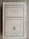 Le moi et le monde, essai d&#039;une cosmogonie anthropomorphique- J.D.Gherea