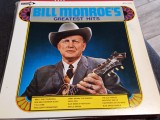 Vinil &quot;Japan Press&quot; Bill Monroe &ndash; Bill Monroe&#039;s Greatest Hits (VG+), Country