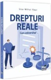 Drepturi reale. Curs universitar - Ucu-Mihai Faur