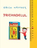 Prichindelul - Erich Kastner