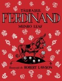 Taurasul Ferdinand - Munro Leaf - Editura Grupul Art