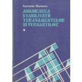 Asigurarea stabilitatii terasamentelor si versantilor, Volumul I