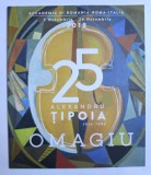OMAGIU ALEXANDRU TIPOIA 1914-1993 , 2018