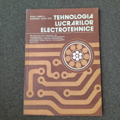 Tehnologia lucrarilor electrotehnice - manual clasa a X-a 1984 RF18/4