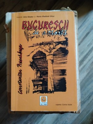 Constantin Bacalbasa - Bucurescii de Altadata foto