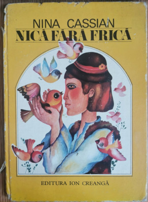 Nica fara frica - Nina Cassian foto