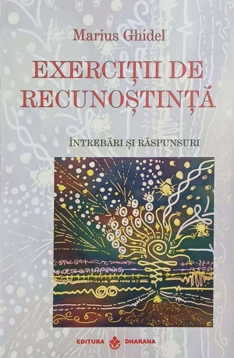Exercitii de recunostinta - Marius Ghidel
