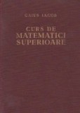 Curs de matematici superioare