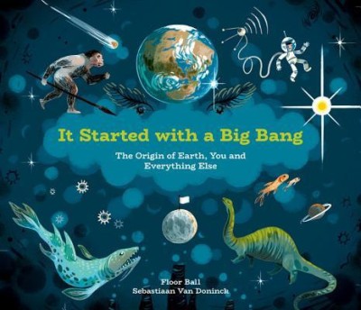 It Started with a Big Bang: The Origin of Earth, You and Everything Else foto