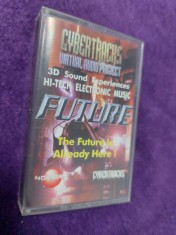 Caseta audio Originala Cybertracks Virtual Audio Project FUTURE,3D Sound Experie