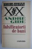 Falsificatorii de bani - Andre Gide, carte