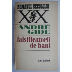Falsificatorii de bani &ndash; Andre Gide
