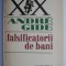 Falsificatorii de bani &ndash; Andre Gide