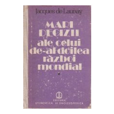 Mari decizii ale celui de-al doilea razboi mondial, 1939-1942, Volumul I