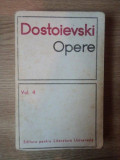 OPERE VOL 4 de DOSTOIEVSKI , 1968
