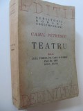 Teatru (vol. 3) - Iata femeia pe care o iubesc - Prof. Dr. Omu - Don Diana , 1947 - Camil Petrescu