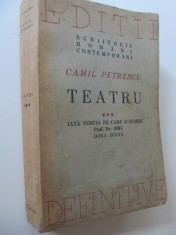 Teatru (vol. 3) - Iata femeia pe care o iubesc - Prof. Dr. Omu - Don Diana , 1947 - Camil Petrescu